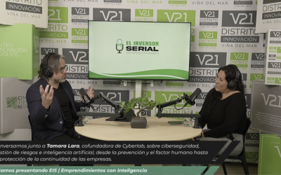 EIS | Emprendimientos con Inteligencia estrena capítulo con Tamara Lara: ciberseguridad, inteligencia artificial y continuidad para empresas