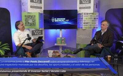 Pier-Paolo Zaccarelli Fasce llega a El Inversor Serial | Versión Late: liderazgo, visión y región.