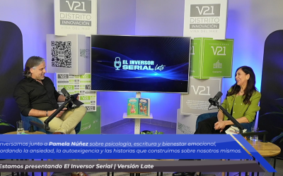 Pamela Núñez llega a El Inversor Serial | Versión Late: ansiedad, relaciones y la trampa de la “mejor versión”
